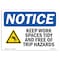 Signmission OSHA Notice Sign, 12" H, Rigid Plastic, Keep Work Spaces Tidy And Free Sign With Symbol, Landscape OS-NS-P-1218-L-13883 - alternate 1